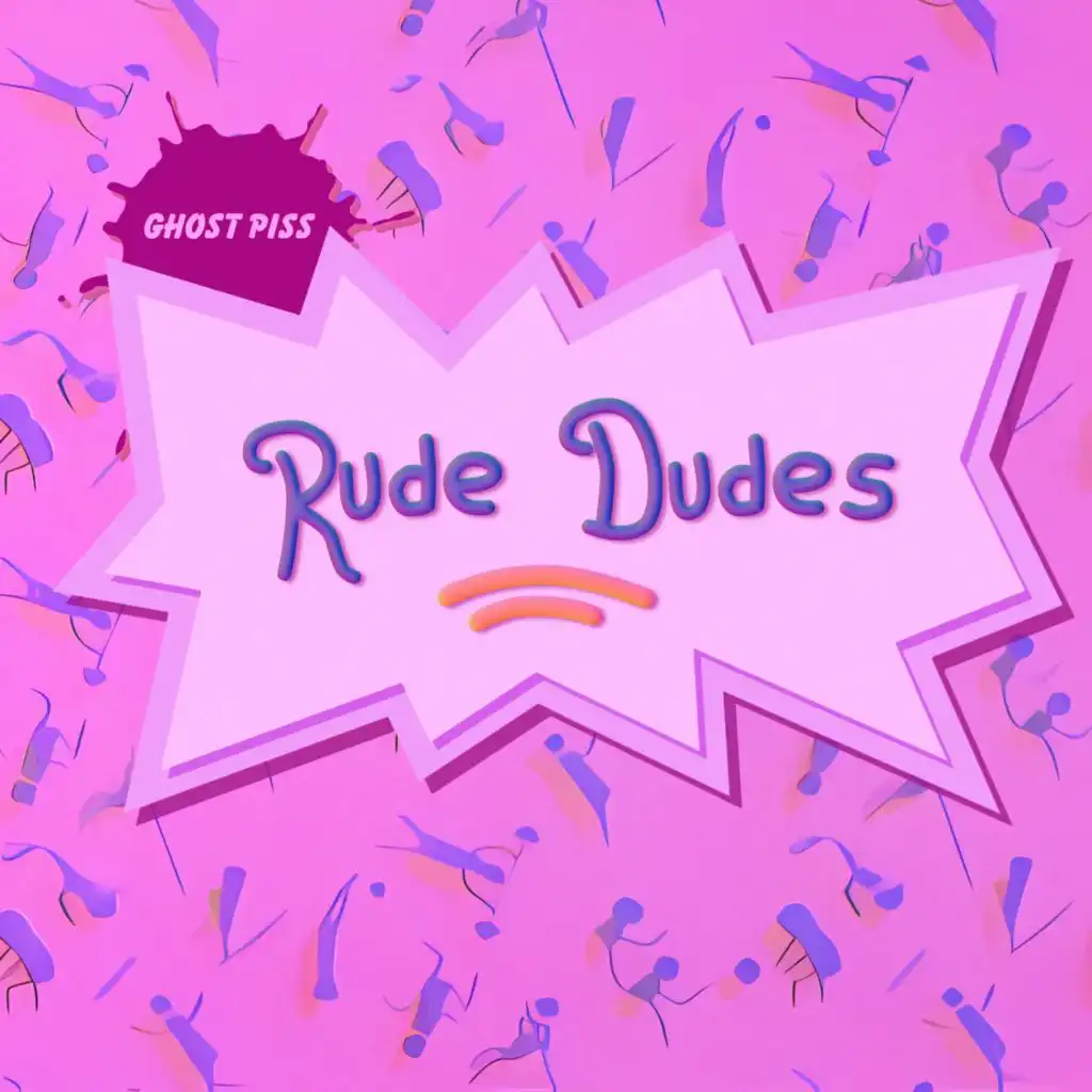 Rude Dudes