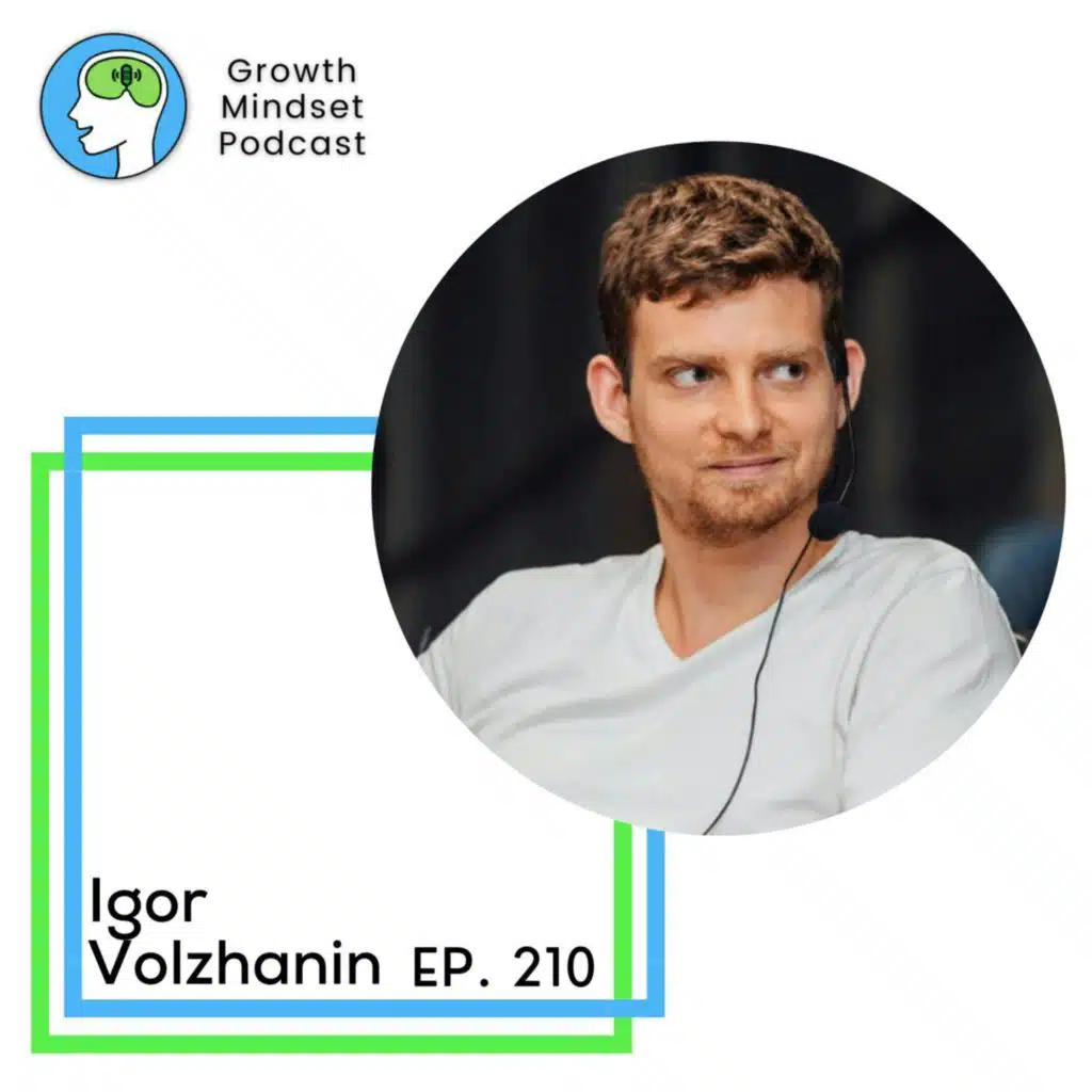 210: Take Risks, Reach For The Unknown And Dare To Succeed: Igor Volzhanin, CEO of Datasine