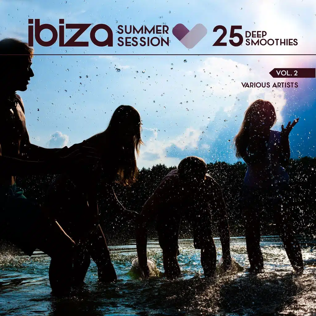 Ibiza Summer Session (25 Deep Smoothies), Vol. 2