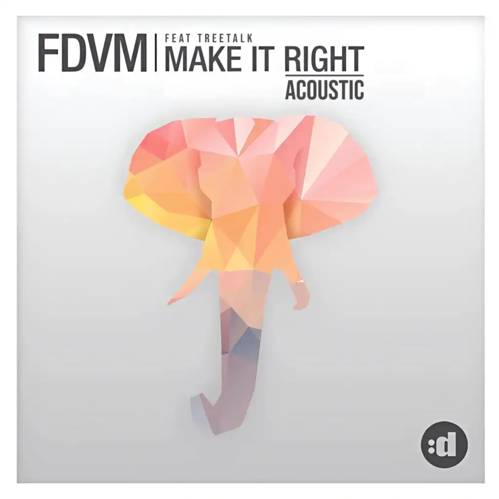 Make It Right (feat. Treetalk)