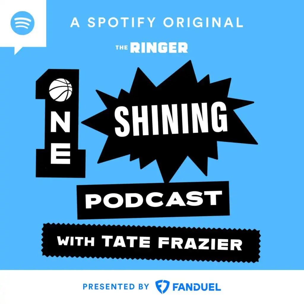 One Shining Podcast with Tate Frazier