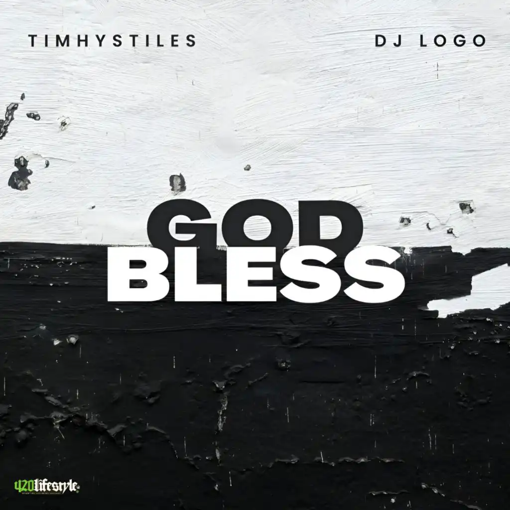 God Bless (feat. DJ Logo)