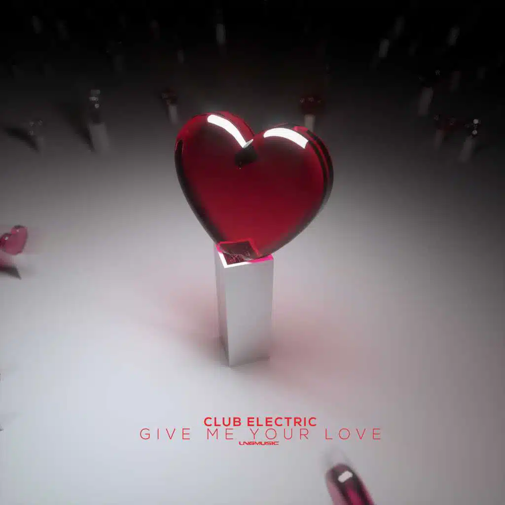 Give Me Your Love (Radio Edit)