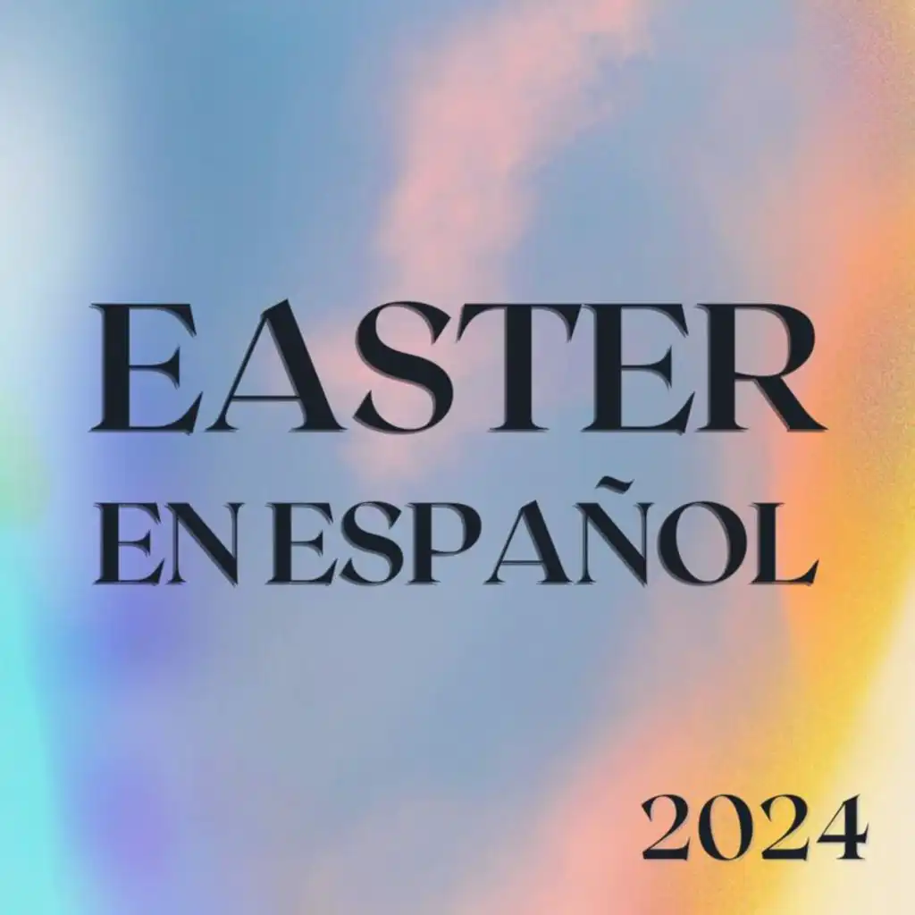 Easter En Español 2024