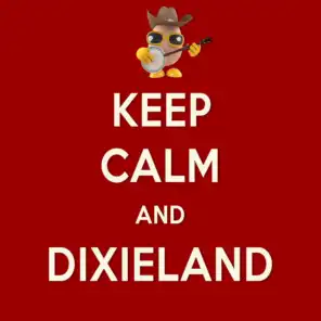 Keep Calm and Dixieland