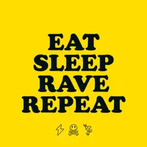 Eat Sleep Rave Repeat (feat. Beardyman) [Acappella]