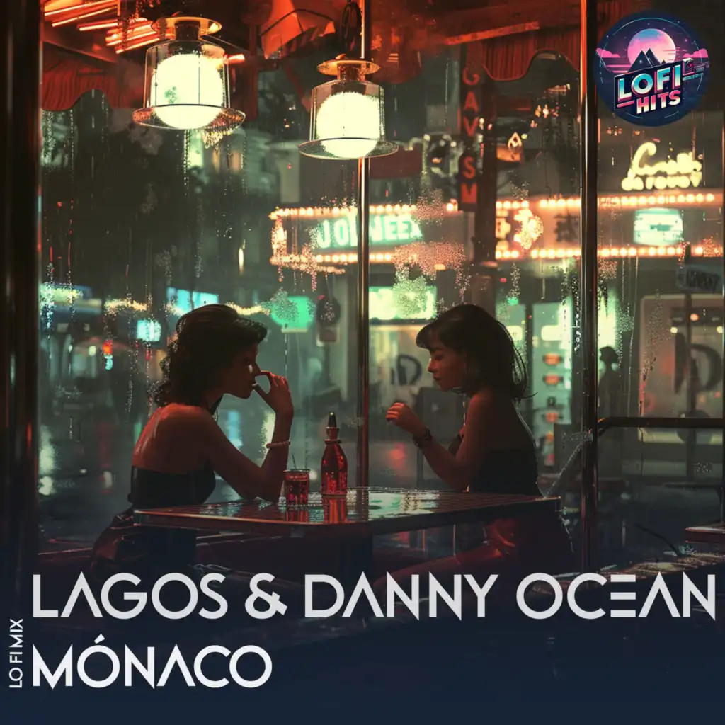 LoFi Hits, High and Low HITS, LAGOS & Danny Ocean