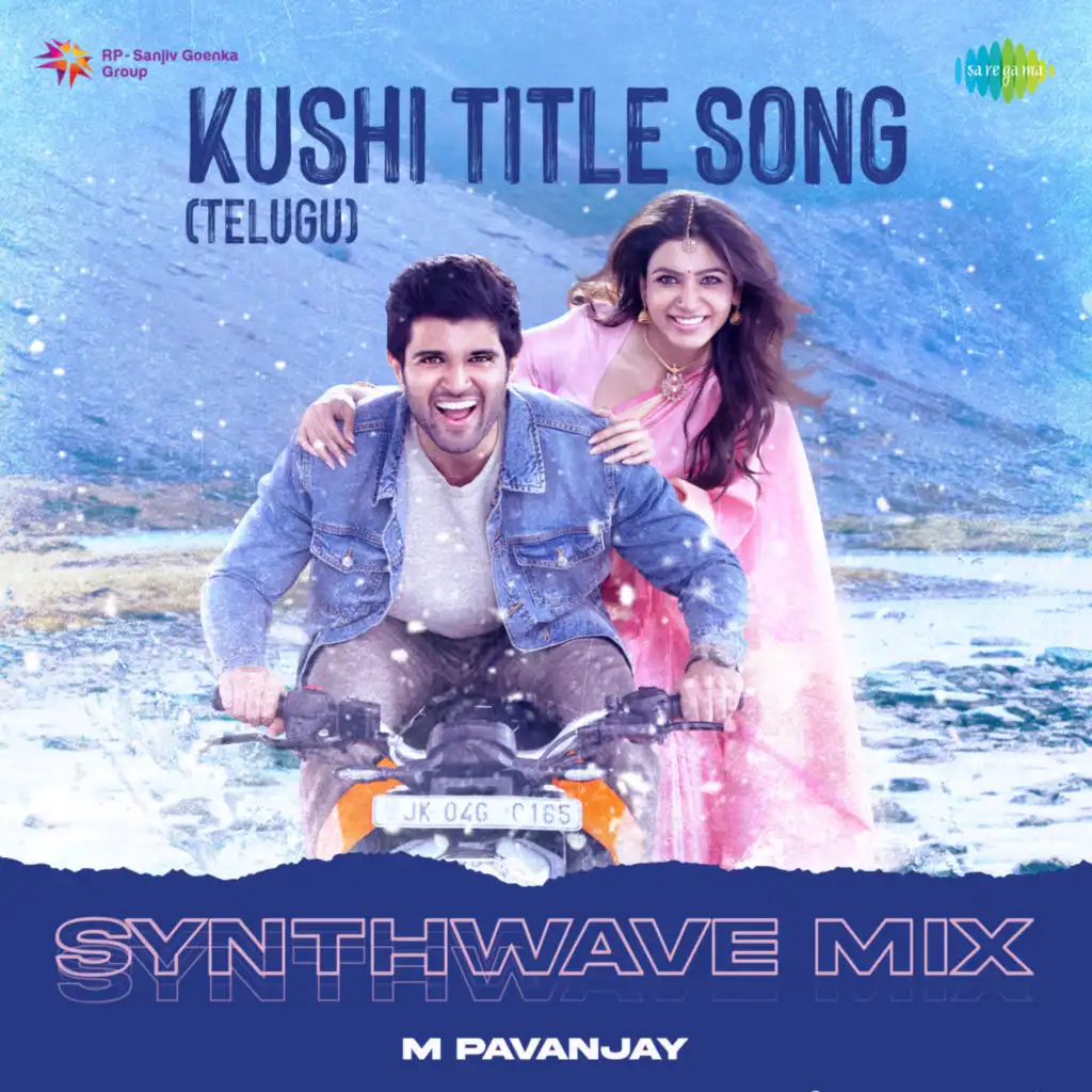 Kushi Title Song (Synthwave Mix) [feat. M Pavanjay]