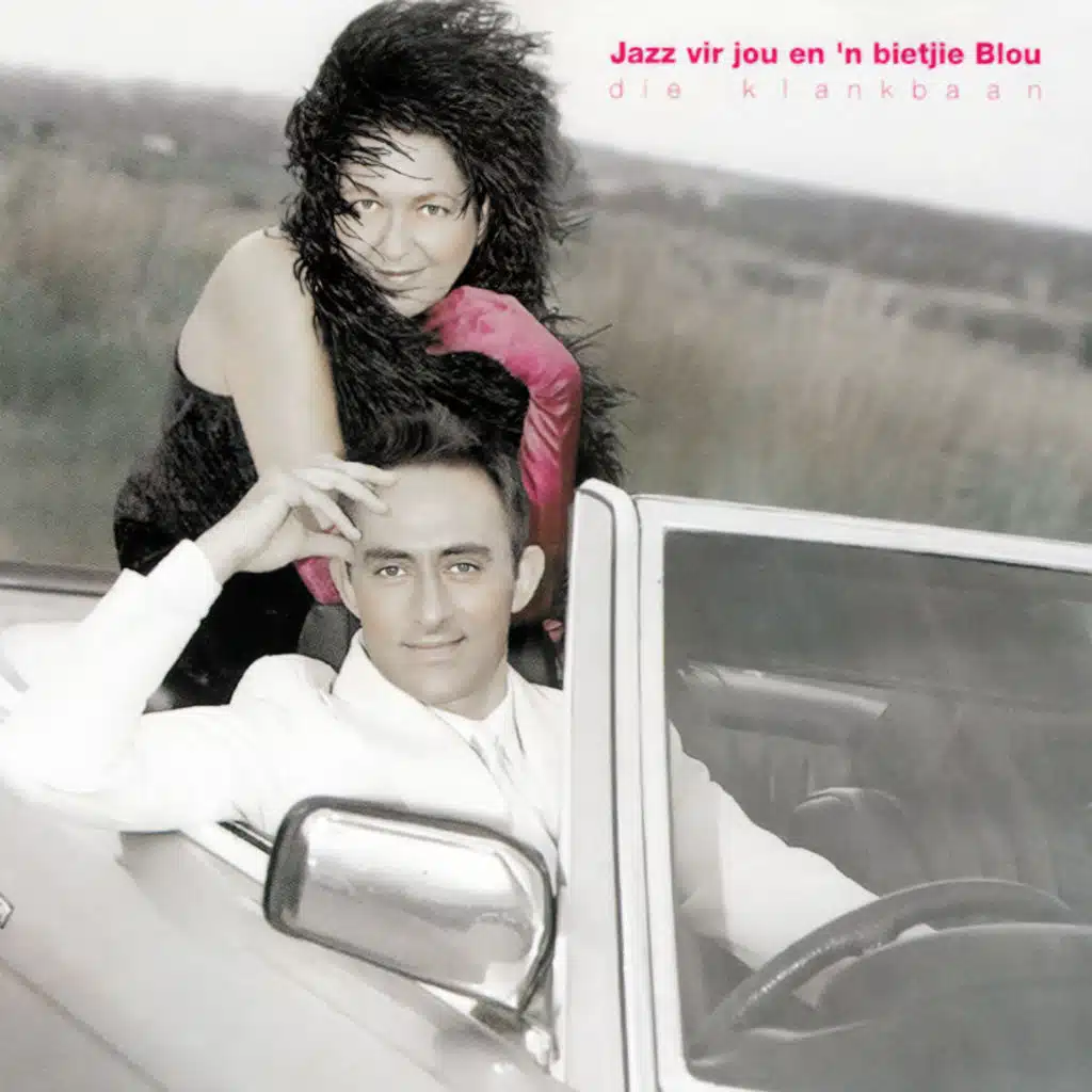 Jazz Vir Jou En 'n Bietjie Blou