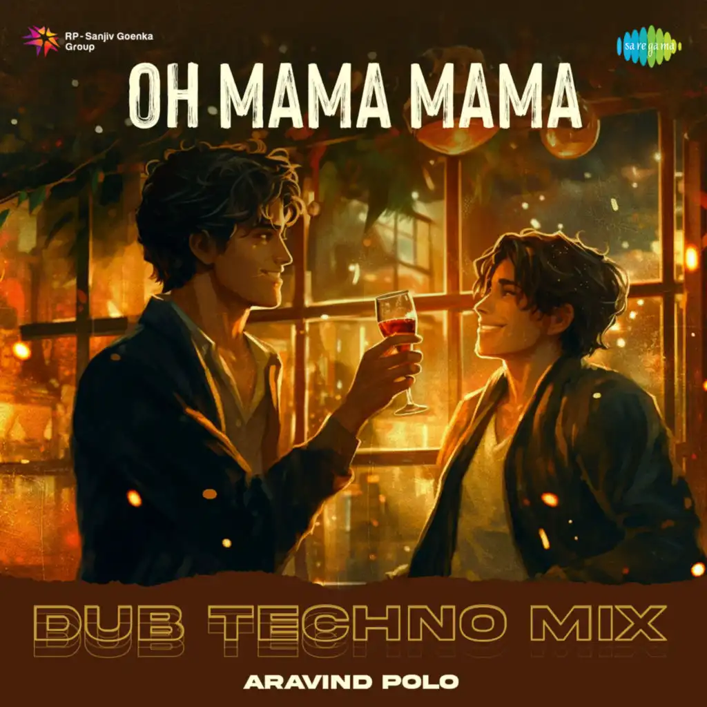 Oh Mama Mama (Dub Techno Mix) [feat. Aravind Polo]