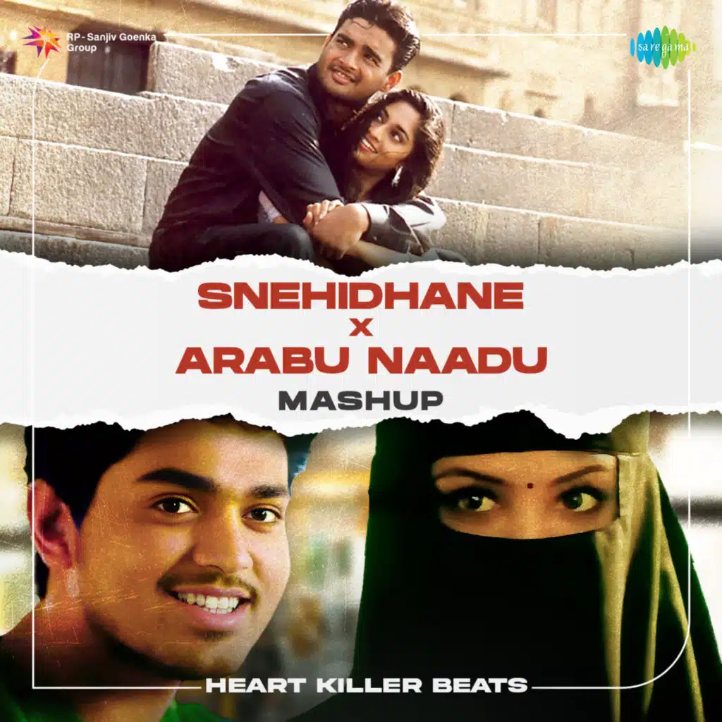 Snehidhane X Arabu Naadu (Mashup)
