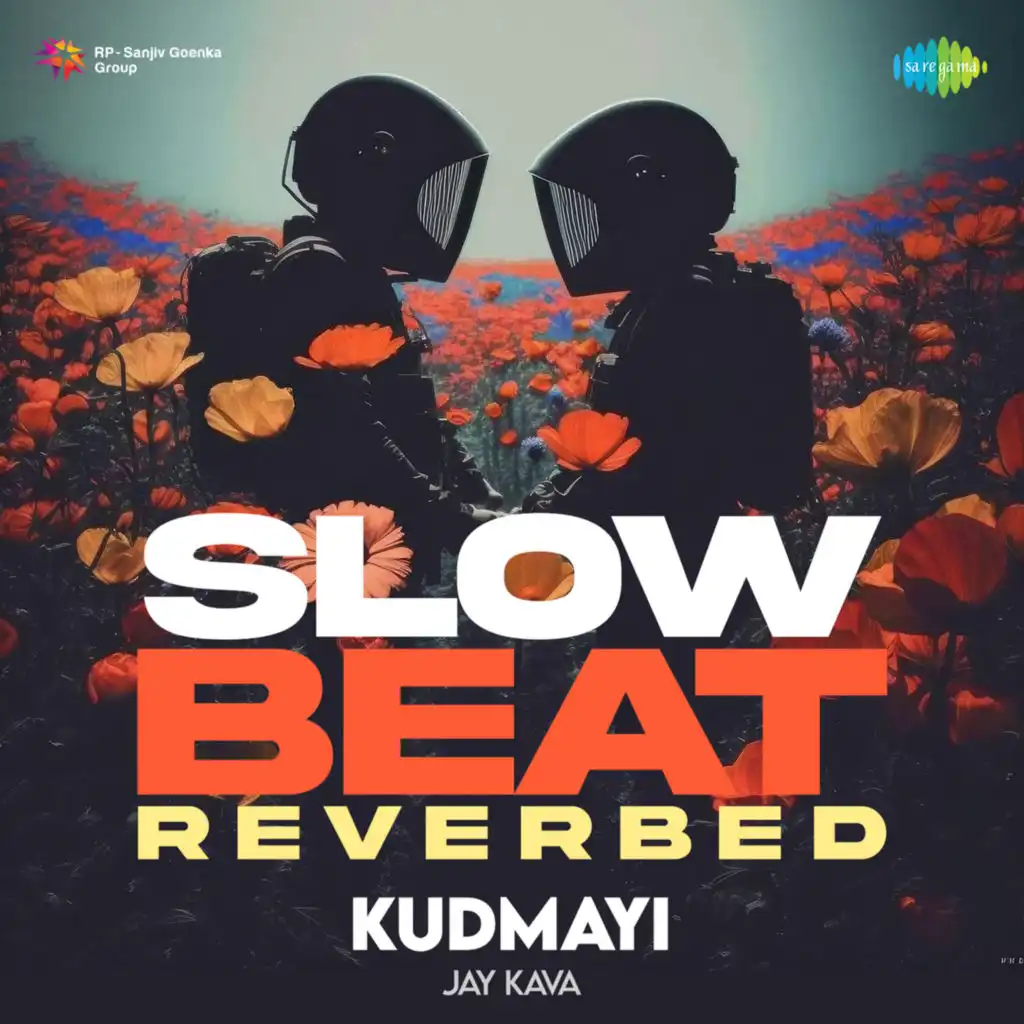Kudmayi (Slow Beat Reverbed) [feat. Jay Kava]