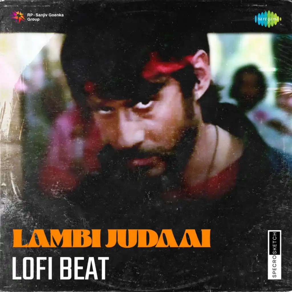 Lambi Judaai (Lofi Beat) [feat. SPECRO X SKETCH]