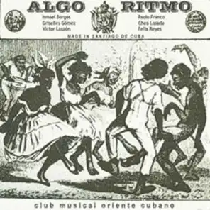 Algo Ritmo (Club Musical Oriente Cubano)
