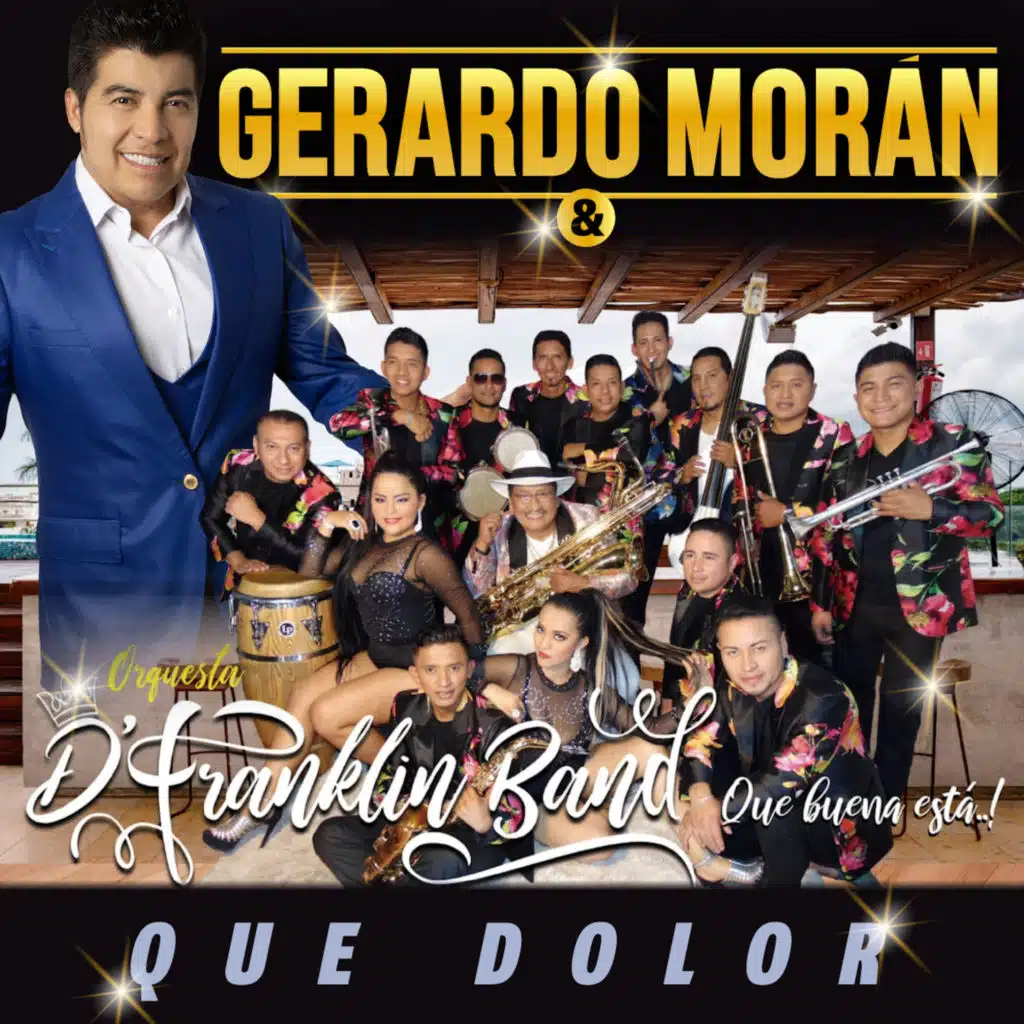 Gerardo Morán & D´Franklin Band
