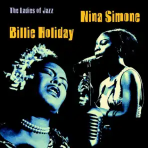 Billie Holiday & Nina Simone: The Ladies Of Jazz