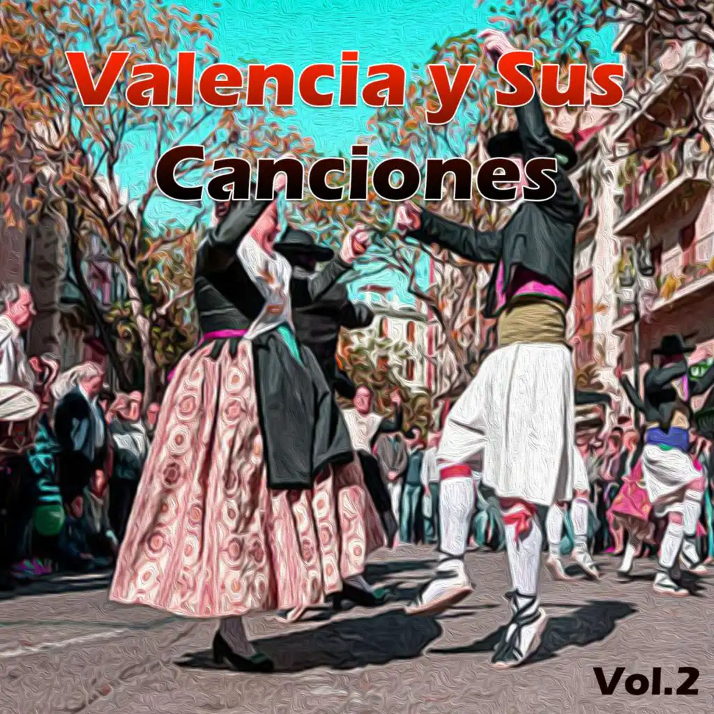El U Y El Dotze "Valencia Linda Y y Galana"