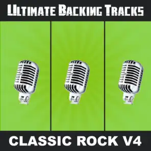 Ultimate Backing Tracks: Classic Rock, Vol. 4