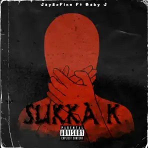 Sukka k (feat. Baby J)