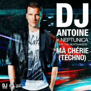 Ma chérie (Techno) [feat. The Beatshakers]