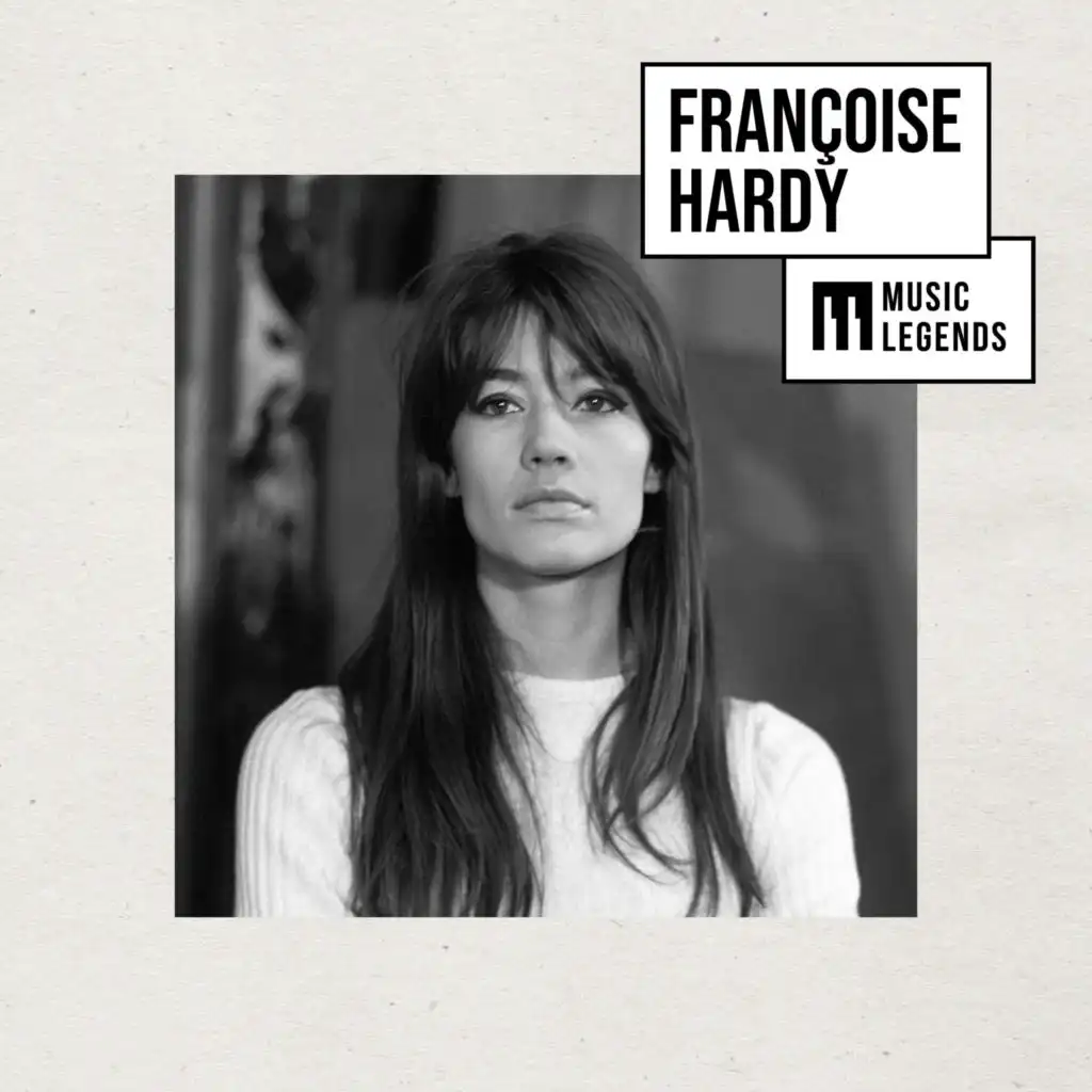 Music Legends Françoise Hardy : Les premiers tubes de l'icône Pop Française