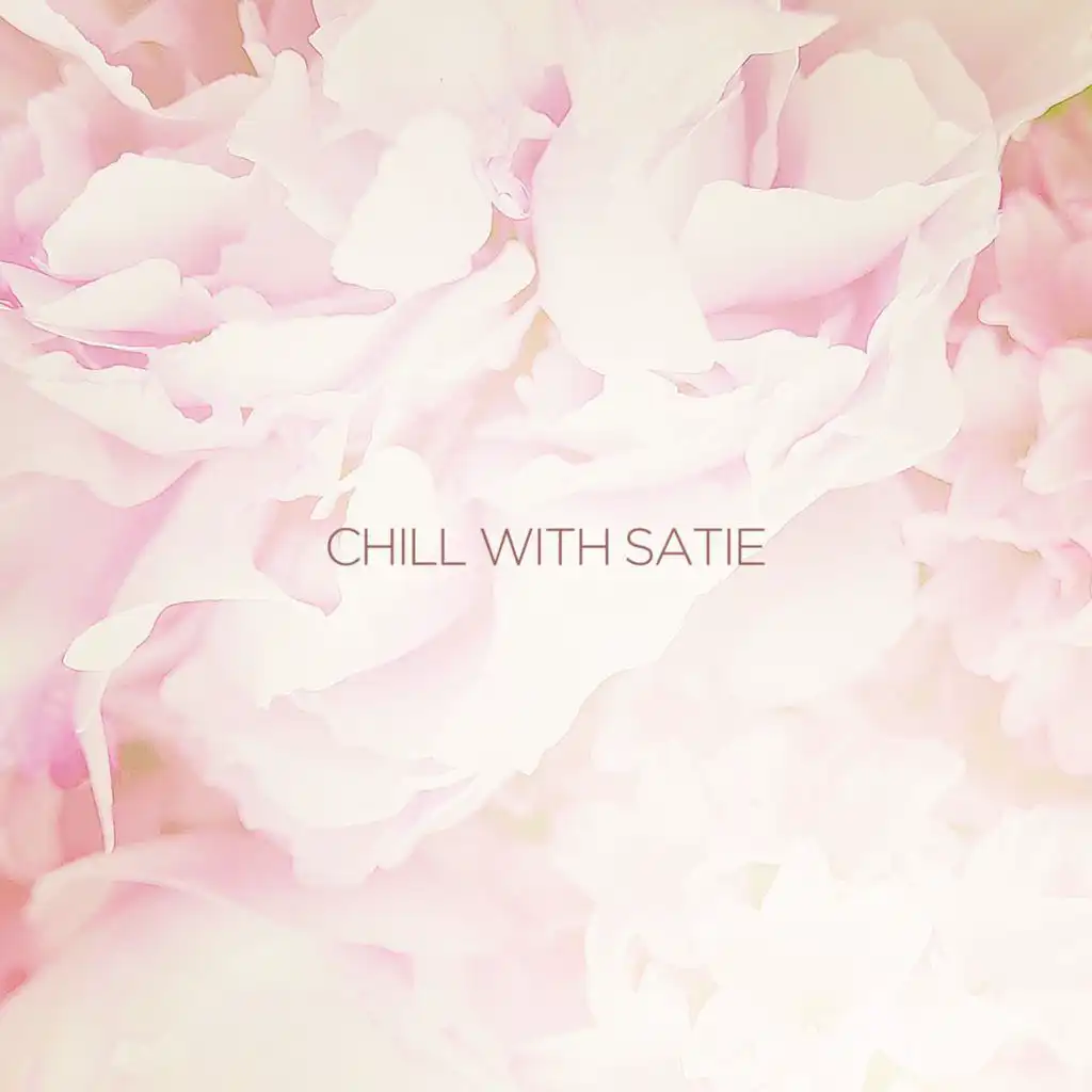 Chill with Satie