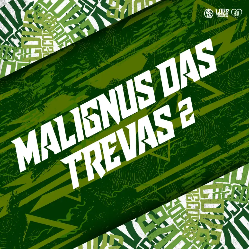 Malignus das Trevas 2 (feat. MC CREU)
