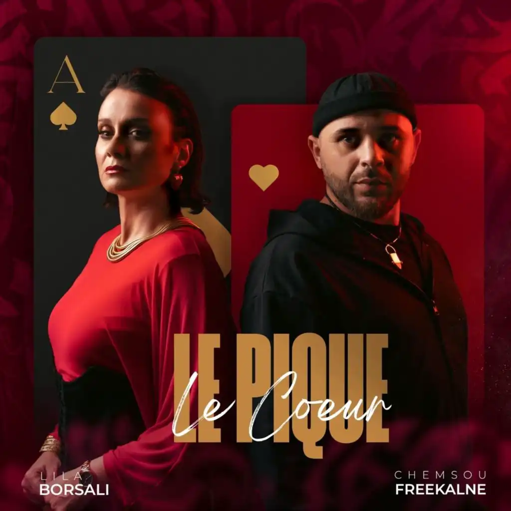 Le Cœur Le Pique (feat. Lila borsali)