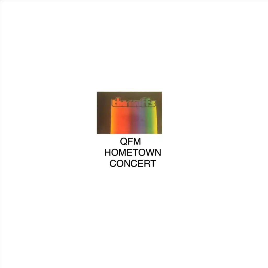 QFM Hometown Concert (Live)