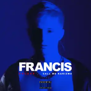 Francis (Deluxe Edition)