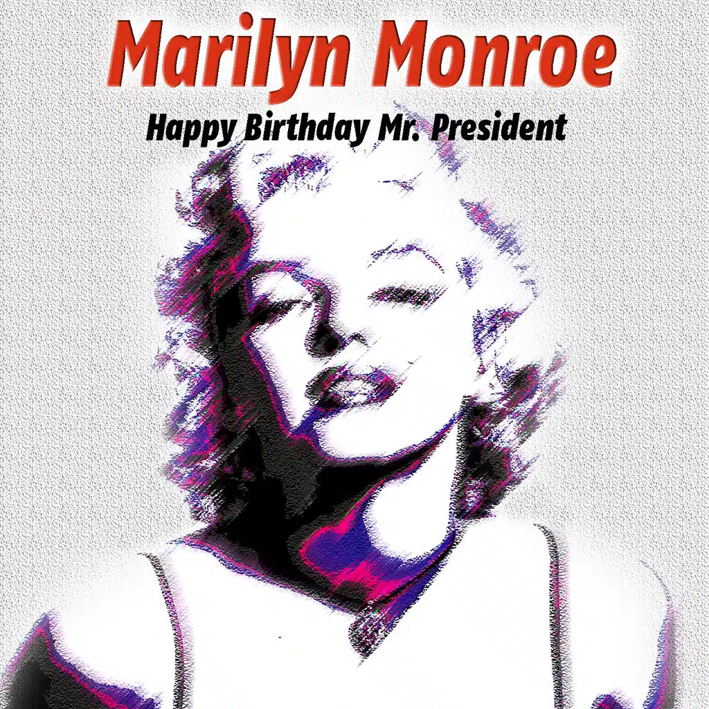 Happy Birthday Mr. President