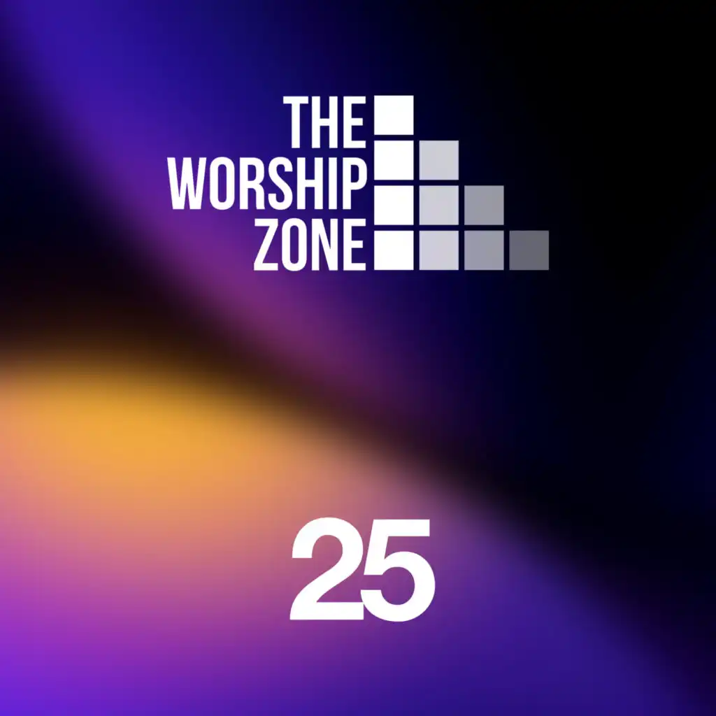 The Worship Zone 25