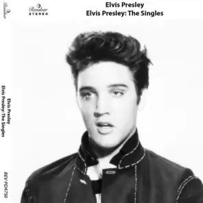Elvis Presley: The Singles