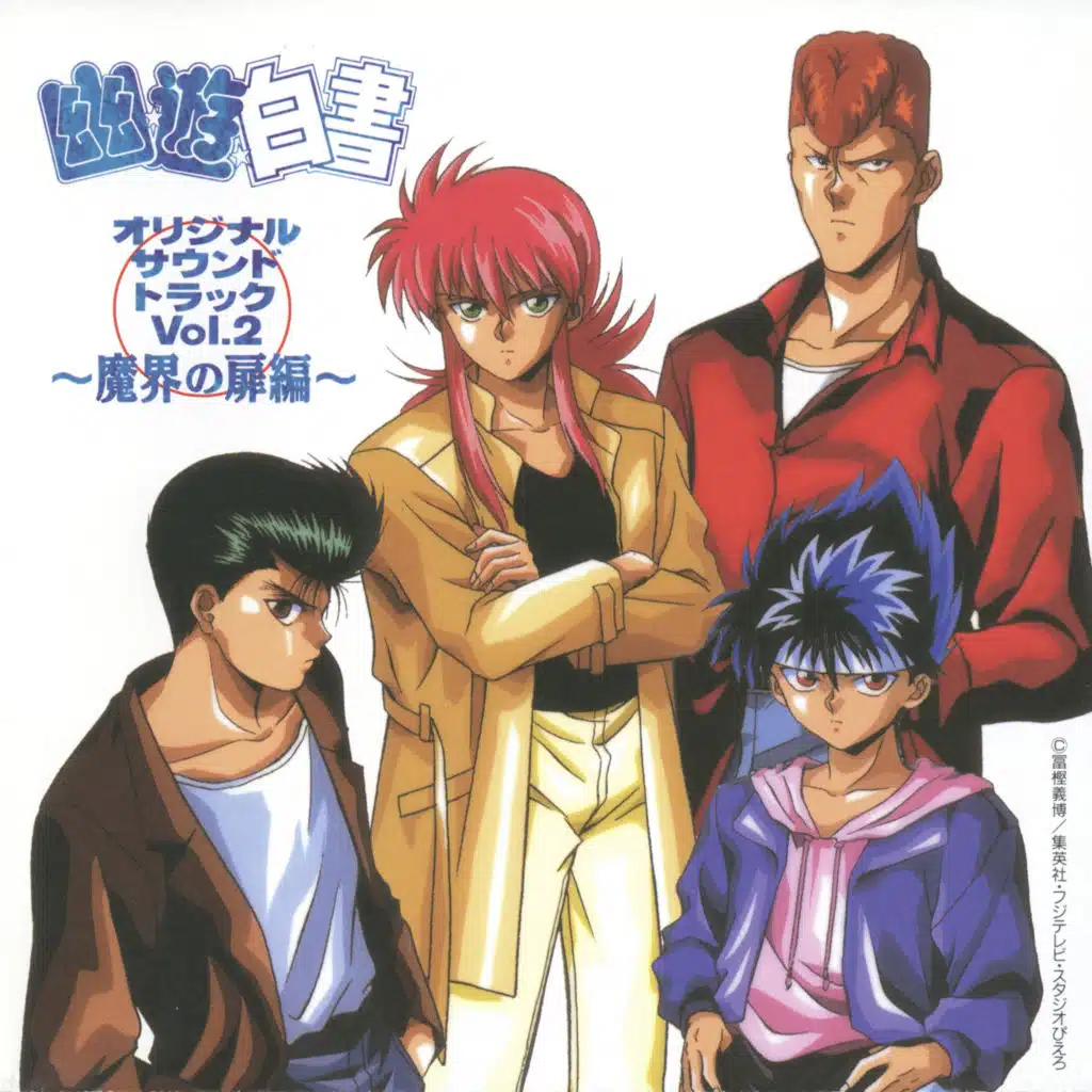 Yu Yu Hakusho Original Soundtrack Vol.2 Makai no Tobira Hen