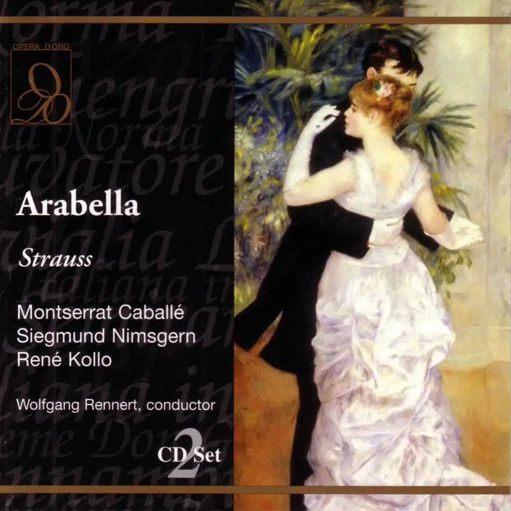 R. Strauss: Arabella: Papa! Mama! (Act Three) [feat. Montserrat Caballe, Siegmund Nimsgern, Rene Kollo, Kurt Moll, Oralia Dominguez, Oliviera Miljakovic, Carlo Gaifa, Renato Borgato, Leonardo Monreale, Jeannette Scovotti, Lucia Falcone, Manfred Freiberger, Peter Boom, Osvaldo Allemano & Tom Felagi]
