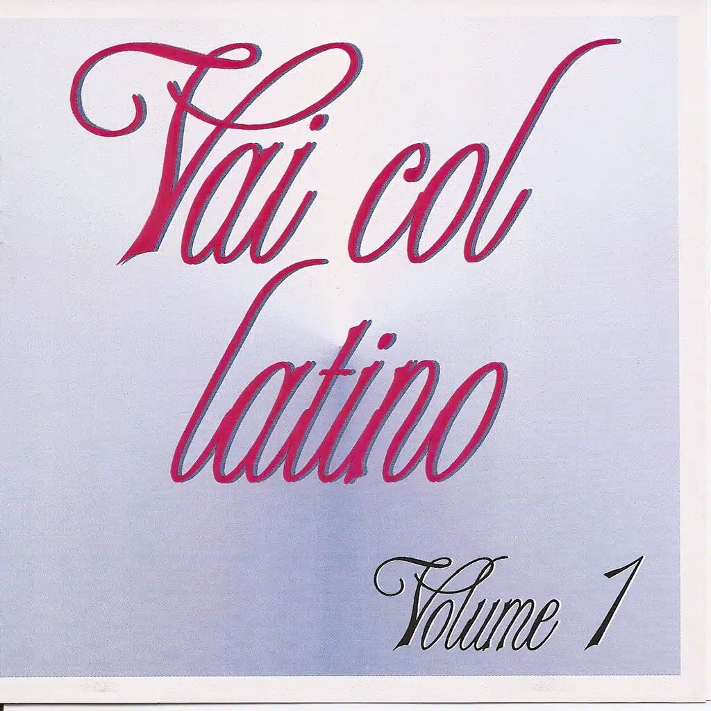 Vai Col Latino