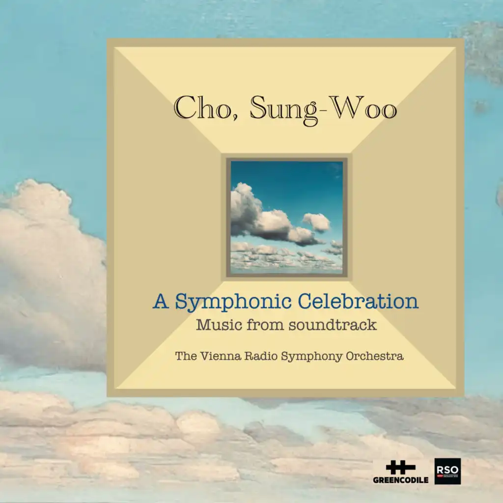 Cho, Sung-Woo - A Symphonic Celebration: Music from Soundtrack