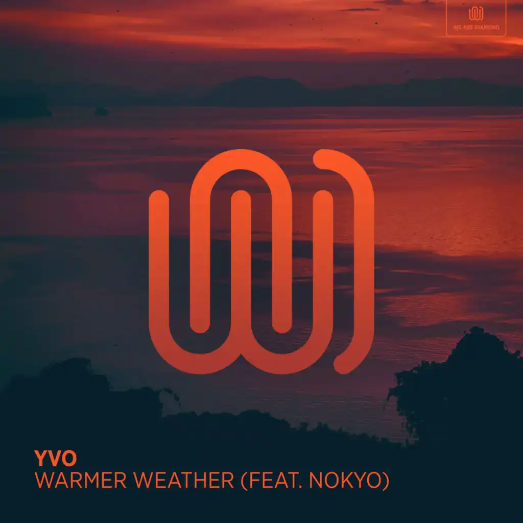 Warmer Weather (feat. Nokyo)
