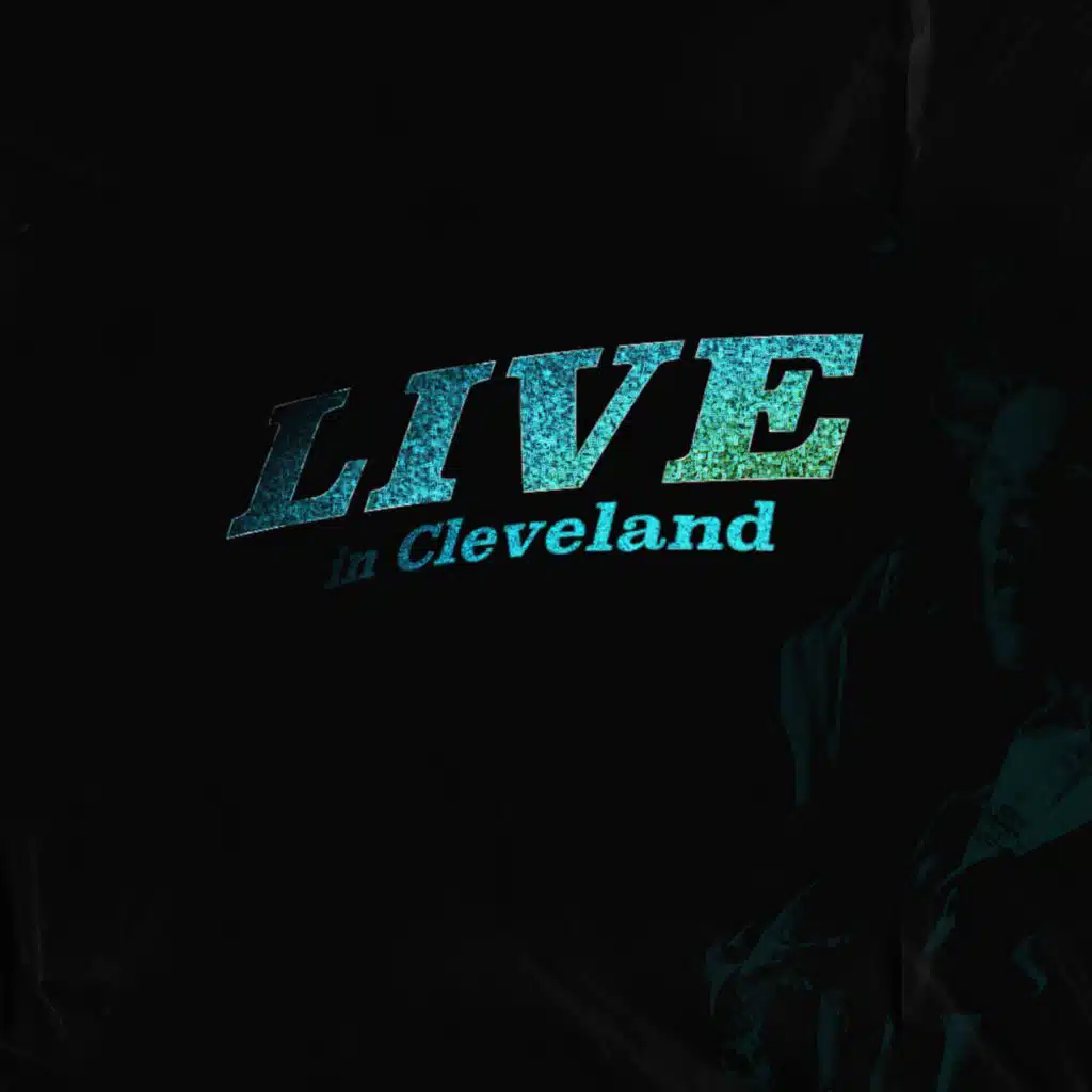 LIVE in Cleveland