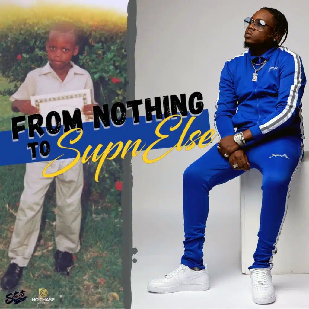 From Nothing to SupnElse