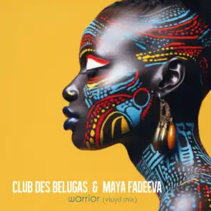 Club des Belugas & Maya Fadeeva