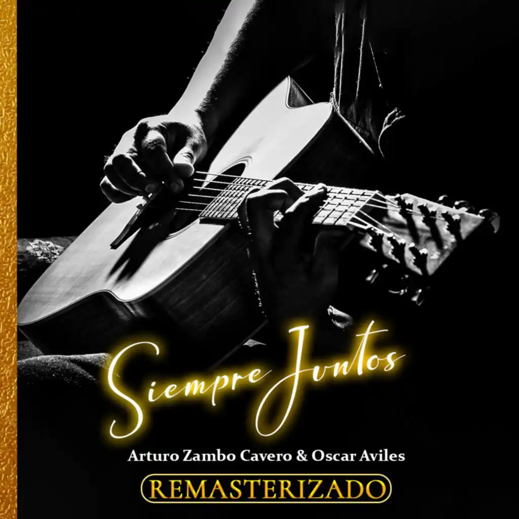 Siempre juntos (Remastered 2024)