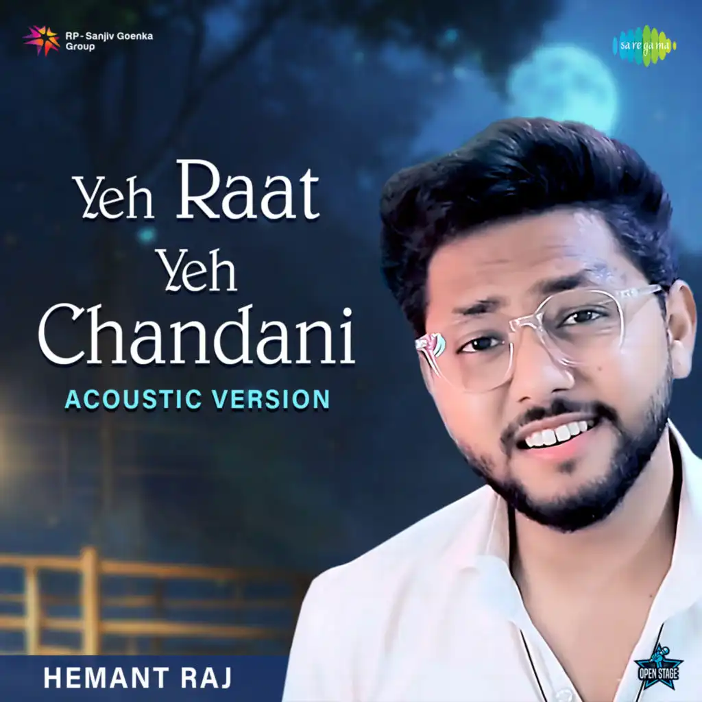 Yeh Raat Yeh Chandni (Acoustic Version)