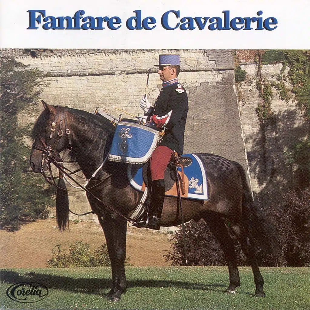 Fanfare De Cavalerie