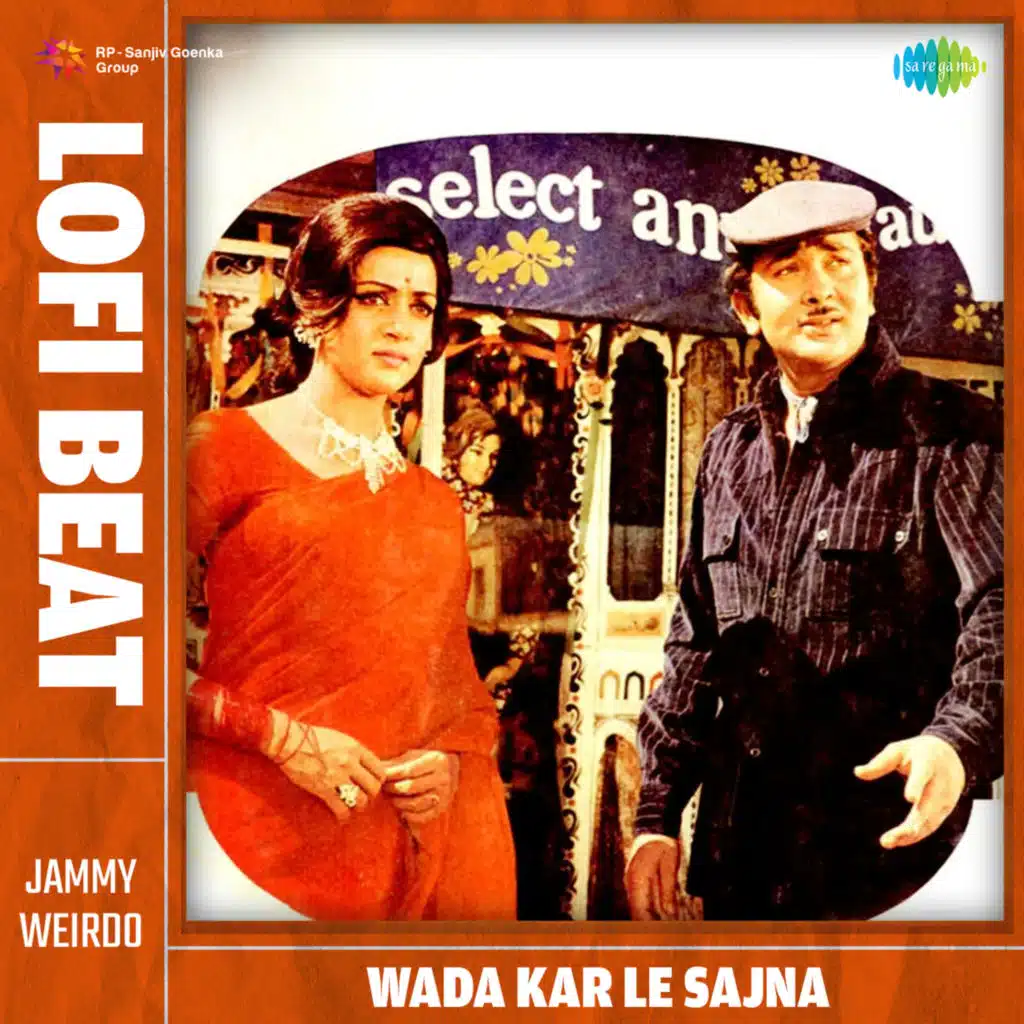 Wada Kar Le Sajna (Lofi Beat) [feat. Jammy Weirdo]