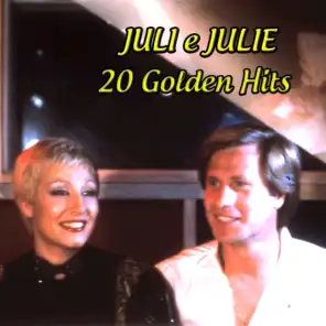 Juli e Julie: 20 Golden Hits