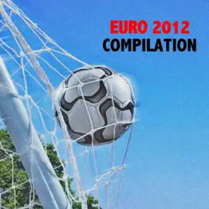 Euro 2012 Compilation (50 Pop & Dance Hits)
