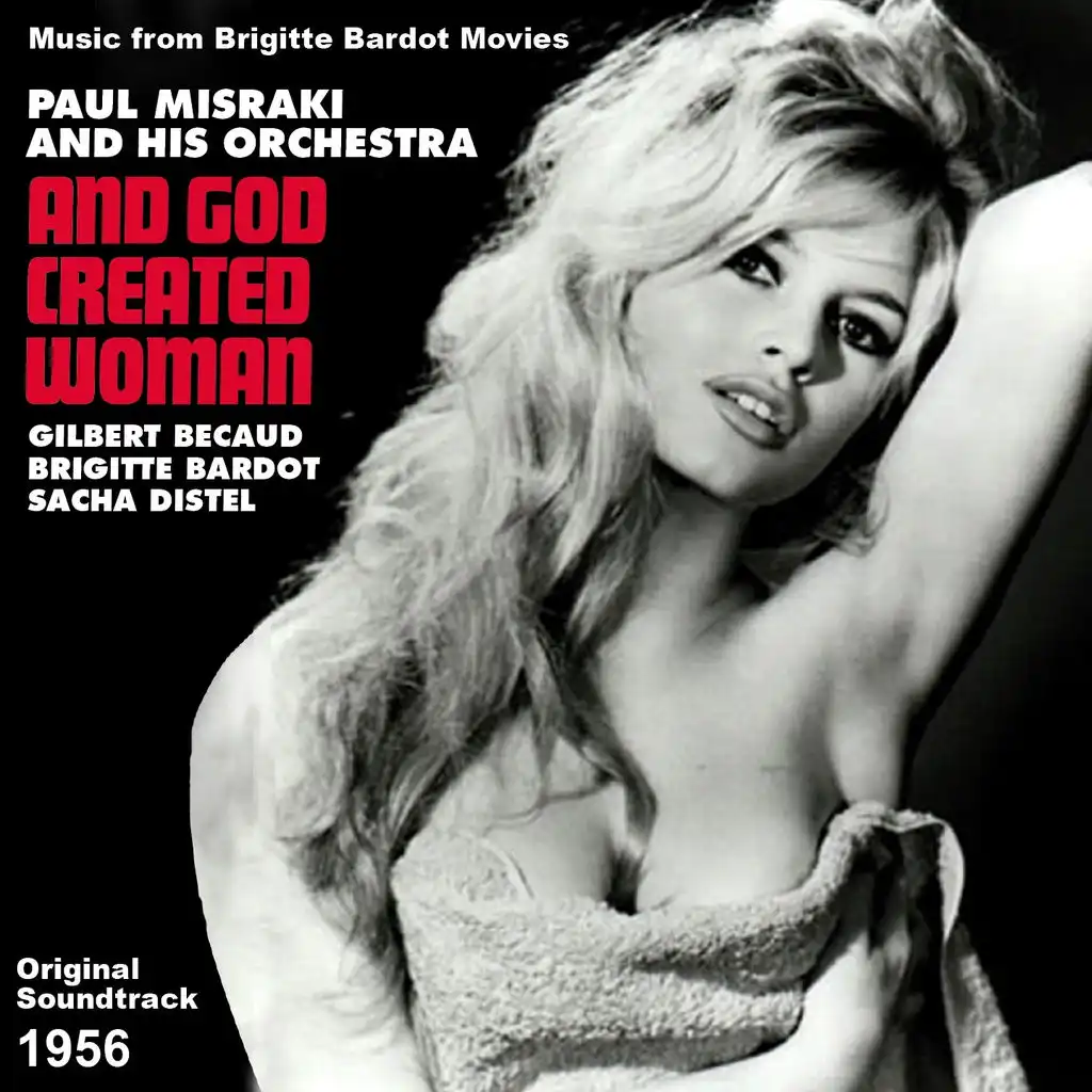 And God Created Woman (Music from Brigitte Bardot Movies)