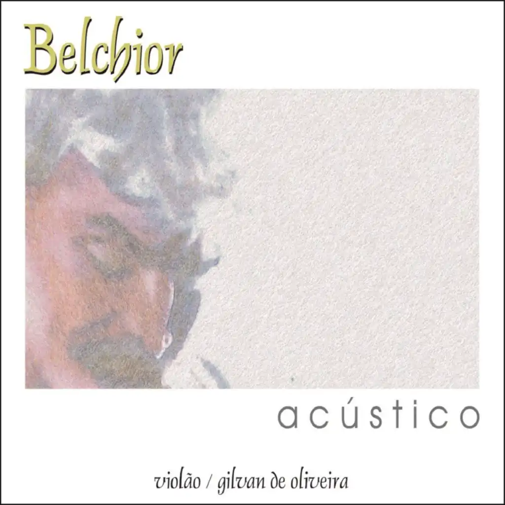 Belchior & Gilvan de Oliveira