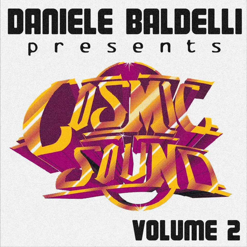 Daniele Baldelli presents Cosmic Sound, Vol. 2